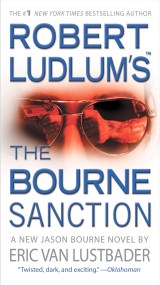 Robert Ludlum's (TM) The Bourne Sanction