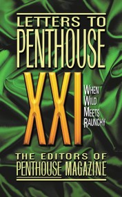 Letters to Penthouse XXI