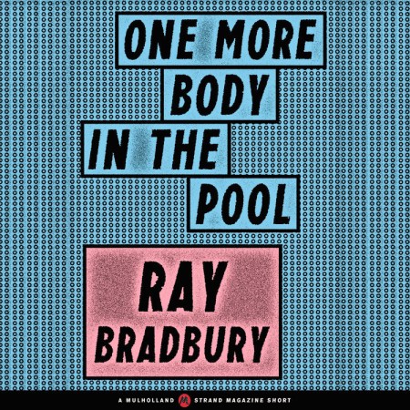 One More Body in the Pool