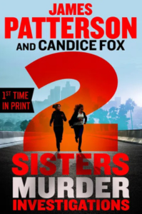 2 Sisters Murder Investigations James Patterson
