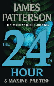 24TH HOUR JAMES PATTERSON