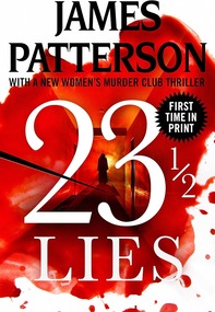 23 1/2 Lies by James Patterson