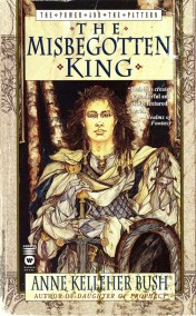 The Misbegotten King