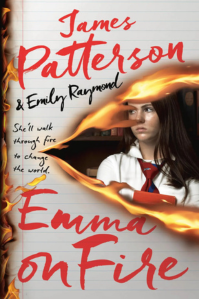 Emma on Fire by James Patterson