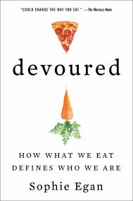 devoured by Sophie Egan - Hachette Speakers Bureau