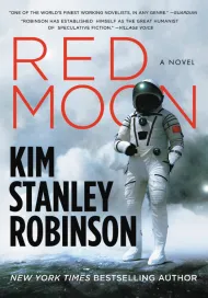 Red Moon by Kim Stanley Robinson - Hachette Speakers Bureau