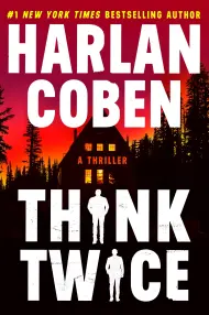 Think Twice by Harlan Coben - Hachette Speakers Bureau