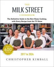 The Milk Street Cookbook by Christopher Kimball - Hachette Speakers Bureau