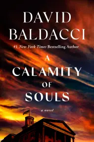 A Calamity of Souls by David Baldacci - Hachette Speakers Bureau