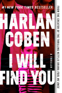 Harlan Coben I Will Find You