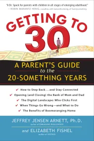 Getting to 30 by Dr. Jeffrey Jensen Arnett - Hachette Speakers Bureau