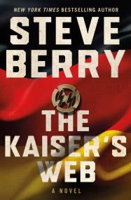 The Kaiser's Web by Steve Berry - Hachette Speakers Bureau