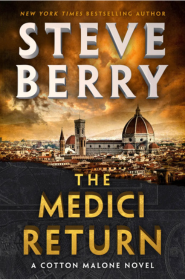 Steve Berry, The Medici Return