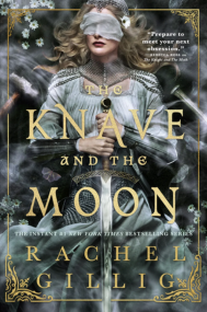 Knave And Moon Rachel Gillig